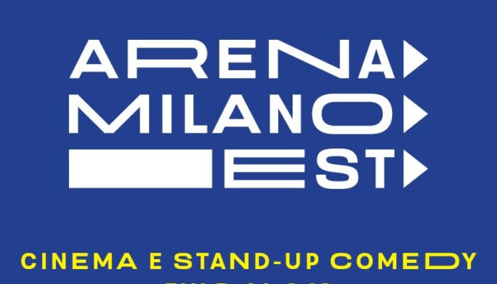 Arena Milano Est: cinema e stand up comedy per l'estate