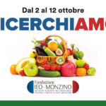 dal 2 al 12 ottobre ricerchiamo - fondazione IEO Monzino istituo europeo di oncologia centreo cardiologico monzino
