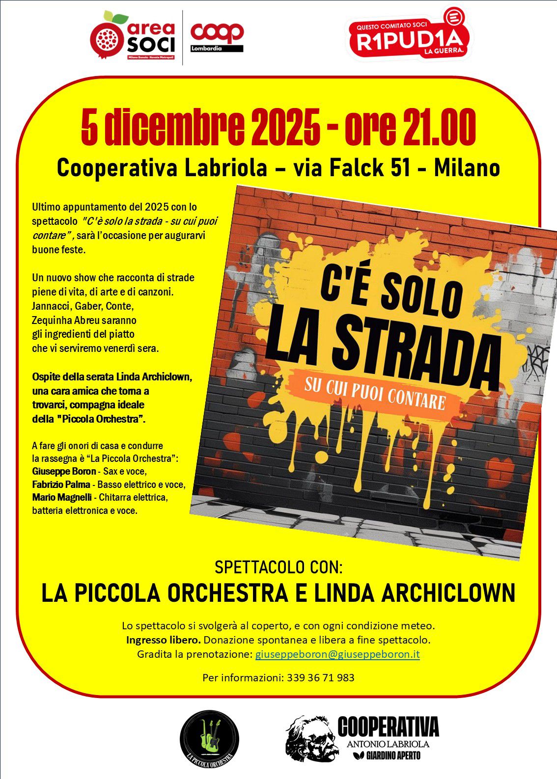 solo la strada su cui puoi contare