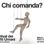 Festival dei Diritti Umani a Milano: il tema è "Chi comanda?"