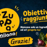 La Zuppa di Milano: obiettivo raggiunto, ora il progetto può partire